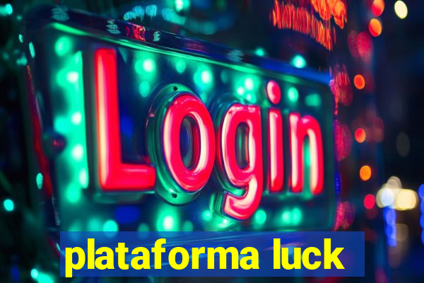 plataforma luck